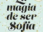 Reseña: magia Sofía