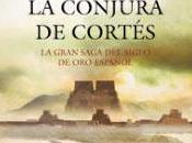 conjura Cortés