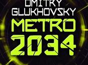 Reseña “Metro 2034” Dmitry Glukhovsky