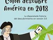 Reseña: Cristóbal Colón descubre América 2018 Laura Pahissa