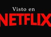 Visto Netflix: