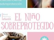 niño sobreprotegido, consecuencias sobreprotección