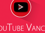 Descargar YouTube Vanced para Avanzado Caracteristicas