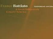 Franco battiato royal philarmonic concert orchestra tornaremo ancora