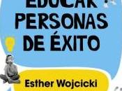 Cómo educar personas éxito
