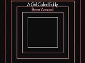 GIRL CALLED EDDY Single Video avance Album