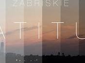 Zabriskie presenta “Latitud”