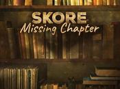 Skore Missing Chapter (2017)