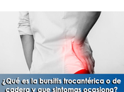 ¿Qué bursitis trocantérica cadera sintomas ocasiona?
