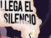 “Ahora llega silencio”, Álvaro Colomer