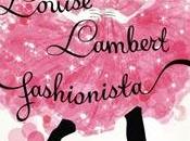 Louise Lambert, fashionista Bianca Turetsky