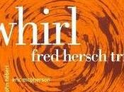 FRED HERSCH: Fred Hersch Trio, Whirl
