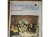 cuestión criminal según Zaffaroni