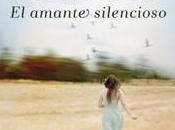 amante silencioso”, Clara Sánchez