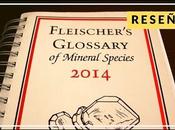 Glosario Especies Minerales Fleischer’s Reseña libro