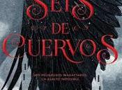 Seis cuervos