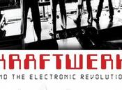 Kraftwerk electronic revolution