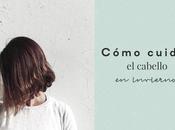 Cómo cuidar cabello invierno
