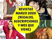 Revistas Marzo 2020 (Regalos, Suscripciones viene)