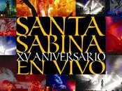 Santa Sabina Aniversario Vivo (2005)