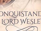 Reseña Conquistando Lord Wesley, Elizabeth Urian