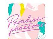 Paradise Phantoms aplaza concierto Sala septiembre
