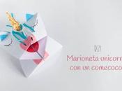 DIY: Marioneta unicornio comecocos