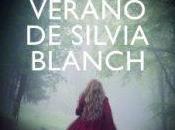 Reseña último verano Silvia Blanch, Lorena Franco