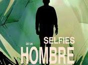 Selfies hombre invisible