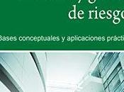 Prevencion gestion riesgos; Bases conceptuales aplicaciones