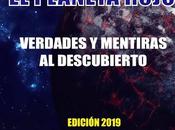 Hercólubus Planeta Rojo: Verdades Mentiras Descubierto (edición 2019)