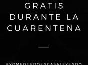 Libros gratis durante cuarentena formato ebook)