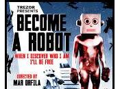 Trezor presenta nuevo videoclip Become Robot