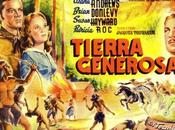 Tierra generosa- Jacques Tourneur