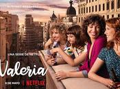 Valeria, adaptación novelas Elísabet Benavent llega Netflix