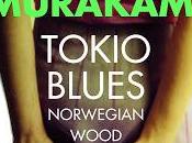 TOKIO BLUES (Norwegian Wood) (Haruki Murakami, 1987)