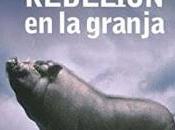 Rebelión granja, George Orwell