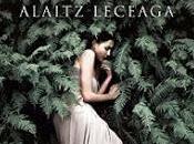 bosque sabe nombre» Alaitz Leceaga