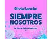 Siempre nosotros Silvia Sancho
