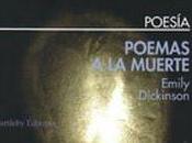 Emily Dickinson. Poemas muerte