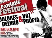 Patriotic festival: Concierto Dolores Delirio Propia