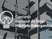 Concurso Nacional Ideas "Hábitats Emergentes"