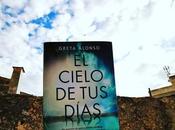 Reseña cielo días Greta Alonso.