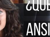 ¿Qué Ansiedad? Video