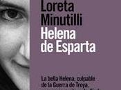“Helena Esparta”, Loreta Minutilli