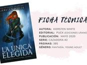 Reseña: ÚNICA ELEGIDA Kiersten White