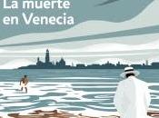 Thomas mann, muerte venecia: belleza envenenada