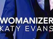 Womanizer Katy Evans