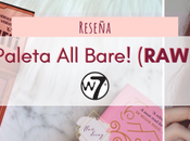 Reseña: Paleta Bare! (Raw) Cosmetics ¿Indispensable?