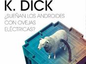 ¿Sueñan androides ovejas eléctricas?